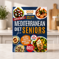 🫒 Mediterranean Diet for Seniors